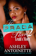 The Prada Plan 2: Leah's Story (Prada Plan #02)
