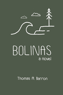 Bolinas (Bocas Trilogy #3)