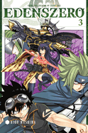 Edens Zero 3 (Edens Zero #3)