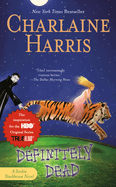 Definitely Dead (Sookie Stackhouse/True Blood #6)