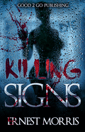 Killing Signs (Killing Signs)