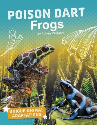 Poison Dart Frogs Paperback Capstone Press