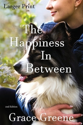 The Happiness In Between by Greene, Grace