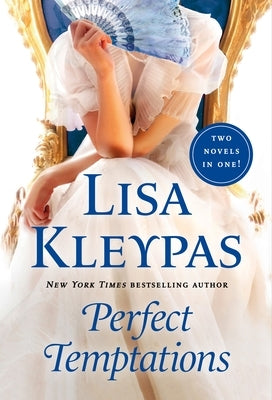 Mass market paperback of Perfect Temptations, featuring Seduce Me at Sunrise and Tempt Me at Twilight by St. Martin's Press.