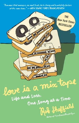 Paperback of "Love Is a Mix Tape" by Crown Publishing Group, showing the book cover with colorful album art and title text.