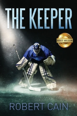 The Keeper: Part 1 by Cain, Robert