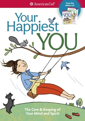 Paperback book titled "Your Happiest You" about mental and spiritual well-being, with colorful illustrated cover by Josee Masse.