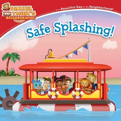 Cover of the Safe Splashing! paperback book by Simon Spotlight featuring colorful illustrations and playful text.