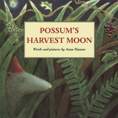 Possum's Harvest Moon Paperback Clarion Books