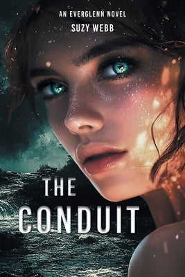 The Conduit by Webb, Suzy