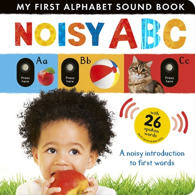 Noisy ABC: A Noisy Introduction to First Words with 26 Spoken Words Board Book Tiger Tales