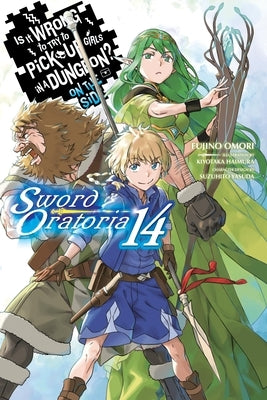 Paperback light novel "Is It Wrong to Try to Pick Up Girls in a Dungeon? On the Side: Sword Oratoria, Vol. 14" by Yen On, front cover image