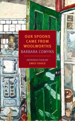 Our Spoons Came from Woolworths Paperback New York Review of Books