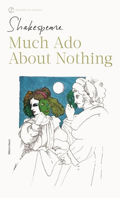 Cover of the mass market paperbound edition of "Much Ado About Nothing" by Signet Book, featuring classic Shakespearean artwork.