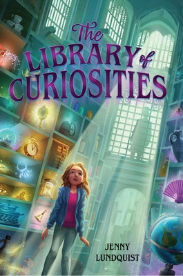 Paperback edition of The Library of Curiosities by Holiday House, featuring a detailed cover illustration.