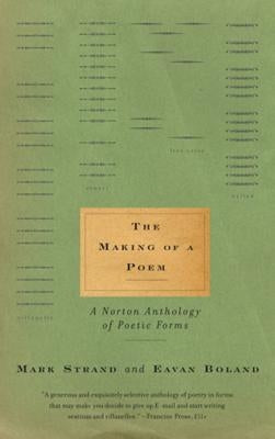 Paperback of "The Making of a Poem" by W. W. Norton & Company, featuring the book cover with title and author name visible.
