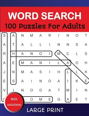 Word Search Puzzles For Adults Large Print With Solutions: Word Search Book for Adults, Teens 100 Puzzles Games with Solutions Cleverly Hidden Word Se by Jimenez, Louise R.