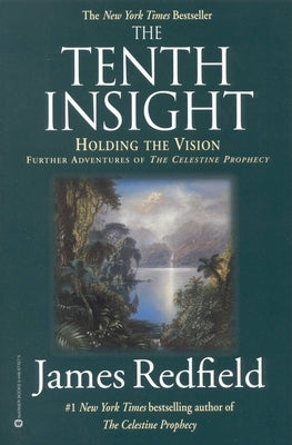 Paperback copy of "The Tenth Insight: Holding the Vision" by Grand Central Publishing, showing the front cover.