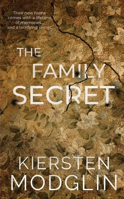 The Family Secret by Modglin, Kiersten
