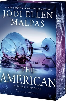 The American by Malpas, Jodi Ellen