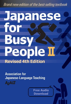 Japanese for Busy People Book 2: Revised 4th Edition Paperback Kodansha