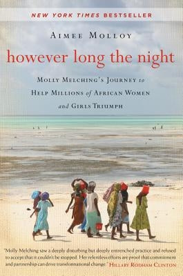 However Long the Night by Molloy, Aimee