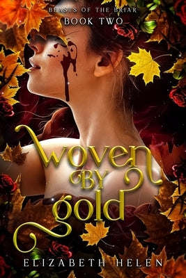 Woven by Gold (Standard Edition) by Helen, Elizabeth