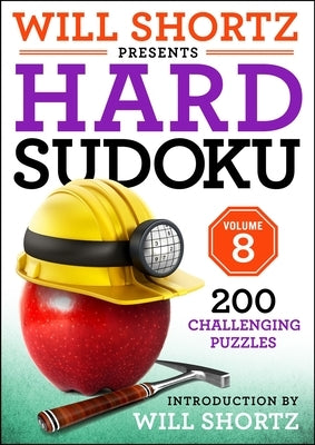 Paperback of Will Shortz Presents Hard Sudoku Volume 8 with 200 challenging puzzles, featuring a colorful cover design.