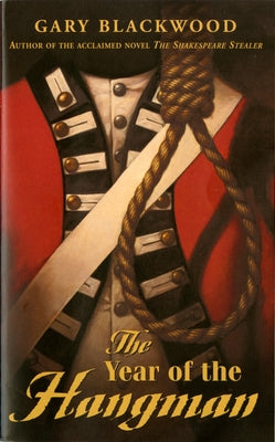 Year of the Hangman by Blackwood, Gary