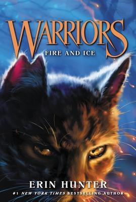 Warriors #2: Fire and Ice Paperback HarperCollins