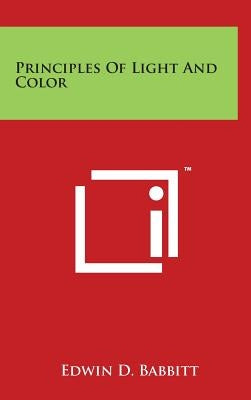 Principles of Light and Color by Babbitt, Edwin D.