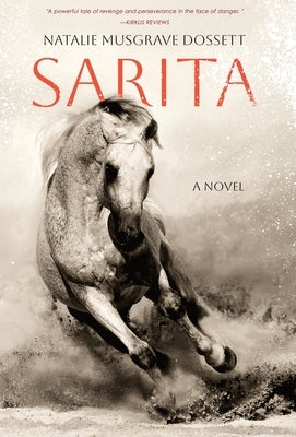 Sarita by Dossett, Natalie Musgrave