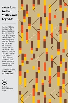 American Indian Myths and Legends Paperback Pantheon Books