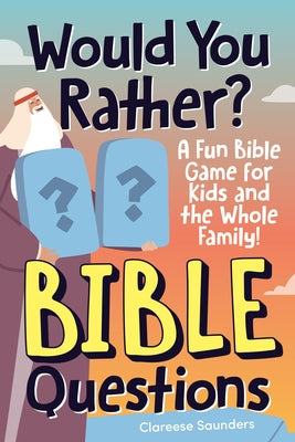 Paperback "Would You Rather? Bible Questions" game by Zeitgeist, featuring colorful covers and sample questions for kids and families.