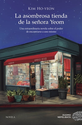 Asombrosa Tienda de la Se?ora Teom, La by Ho-yeon, Kim