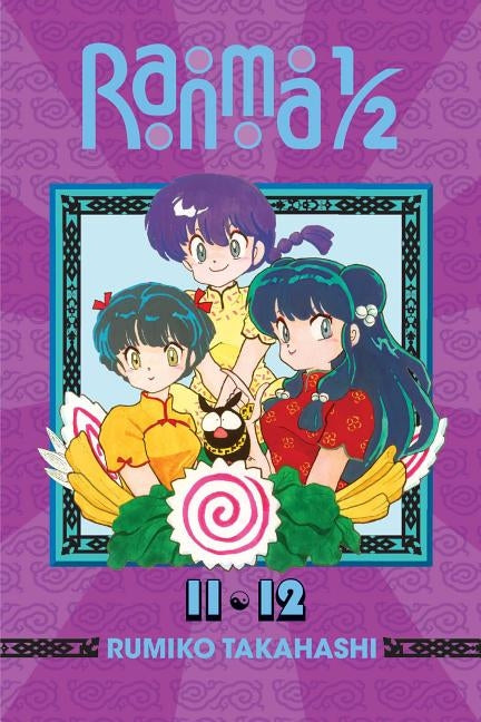 Ranma 1/2 (2-In-1 Edition), Vol. 6: Includes Volumes 11 & 12 by Takahashi, Rumiko