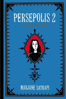 Paperback of Persepolis 2: The Story of a Return by Pantheon Books, showing the book cover with artwork and title.