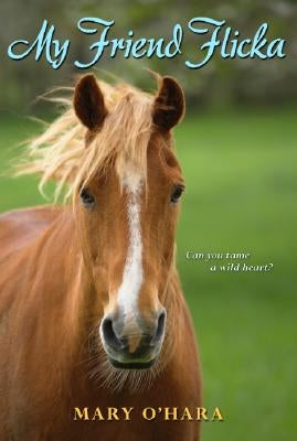 Paperback of "My Friend Flicka" by HarperCollins featuring the book cover with an illustration of a horse and young girl.