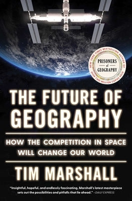 Paperback book titled "The Future of Geography" by Scribner Book Company, featuring a cover image with space-themed illustrations.