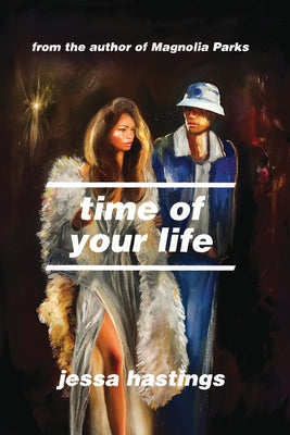 Paperback of "Time of Your Life" novel by Bloom Books, showing the book cover with colorful artwork.