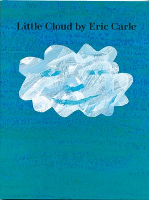 Little Cloud Paperback World of Eric Carle