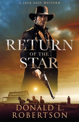 Return of the Star: A Jack Sage Western Paperback CM Publishing