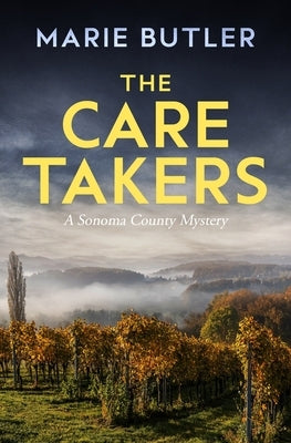 The Caretakers by Butler, Marie
