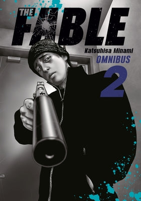 The Fable Omnibus 2 (Vol. 3-4) by Minami, Katsuhisa