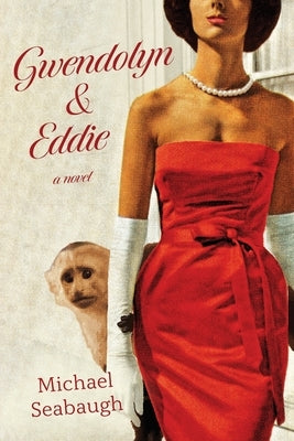 Gwendolyn & Eddie by Seabaugh, Michael O. L.
