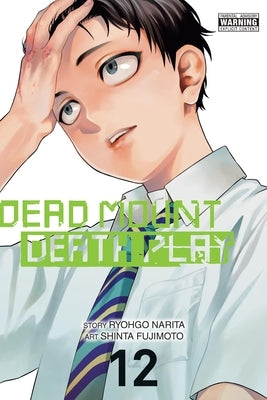 Dead Mount Death Play, Vol. 12 by Narita, Ryohgo