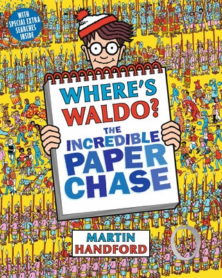Where's Waldo? the Incredible Paper Chase: (A Hidden Object Activity Book Including a Maze, Spot-The-Difference Challenge, and Search & Find Puzzles - Paperback Candlewick Press (MA)