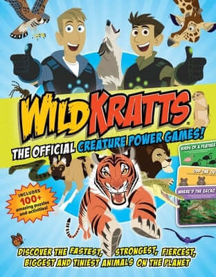 Wild Kratts: The Official Creature Power Games!: Discover the Fastest, Strongest, Fiercest, Biggest and Tiniest Animals on the Planet Paperback Media Lab Books