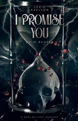I Promise You Paperback Lexie Axelson