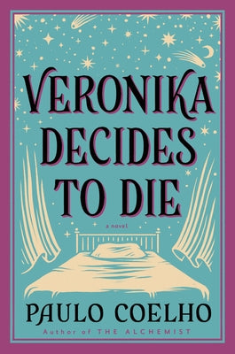 Veronika Decides to Die: A Novel of Redemption Paperback HarperOne